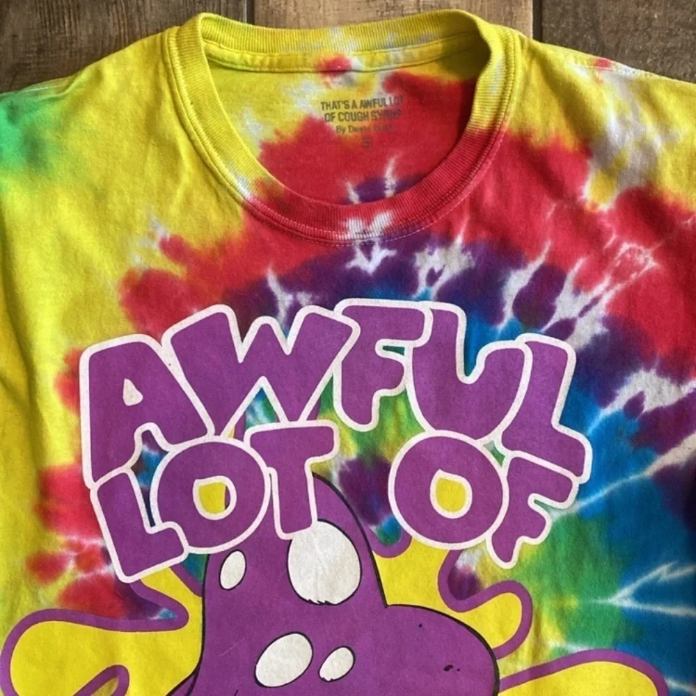That’s an awful lot of cough syrup Tie-Dye Shirt